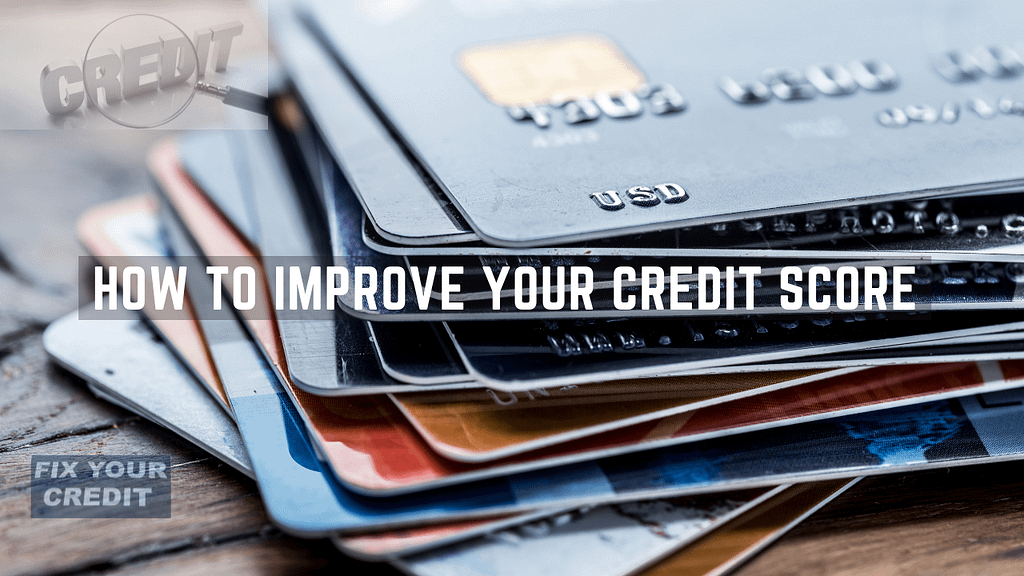 The theme image to the blog, HOW TO IMPROVE YOUR CREDIT