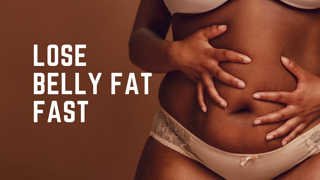 LOSE BELLY FAT FAST (1)