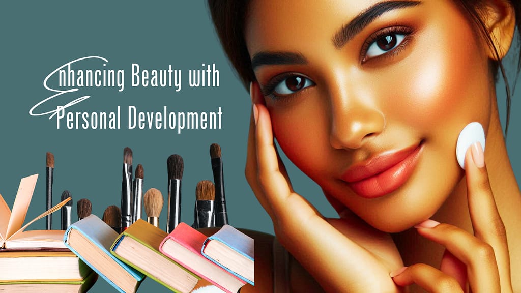 Enhancing Beauty with Personal Development for Clear Skin