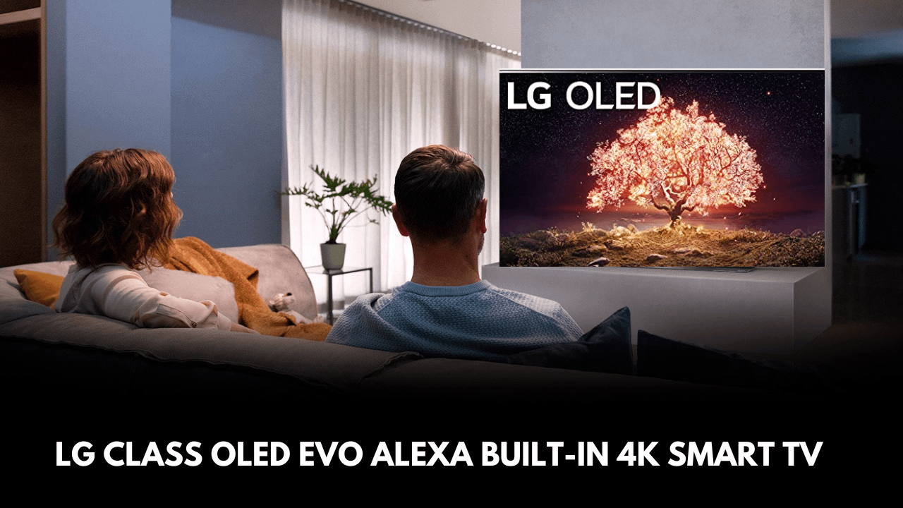 LG Class OLED evo Alexa Built-in 4K Smart TV
