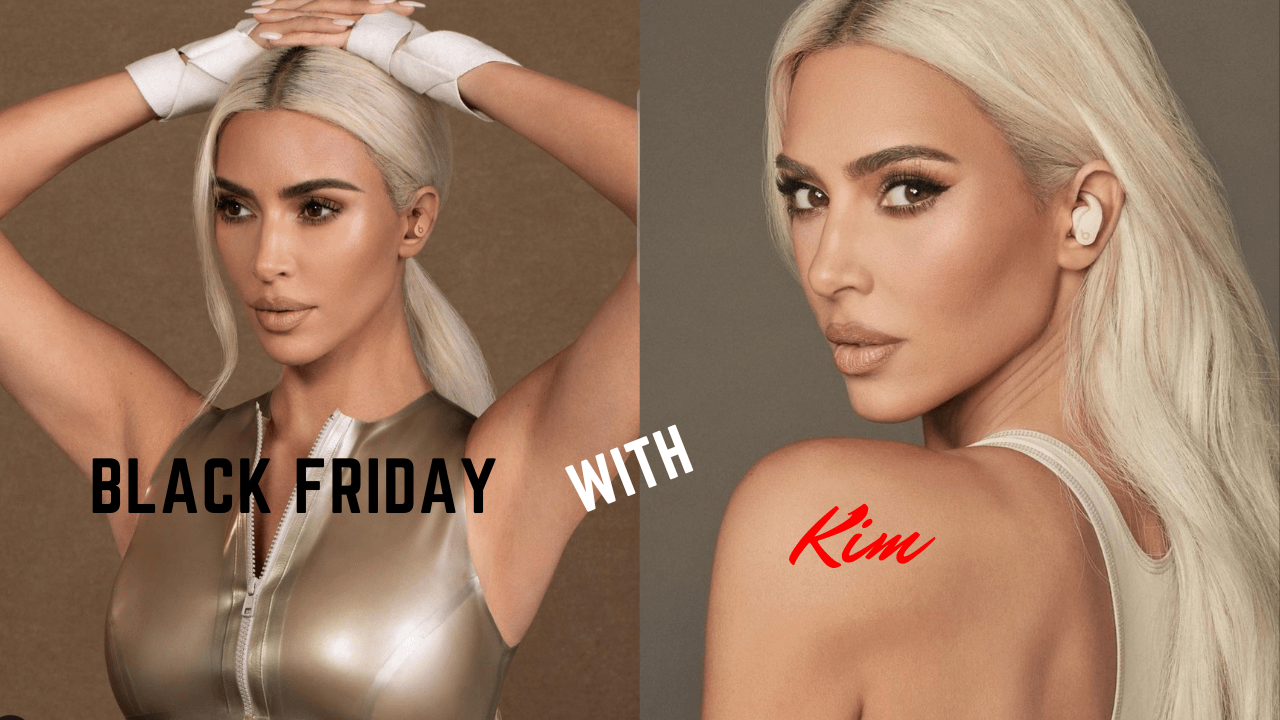 This is the theme image to the blog: Black Friday's With Kim Kardashian