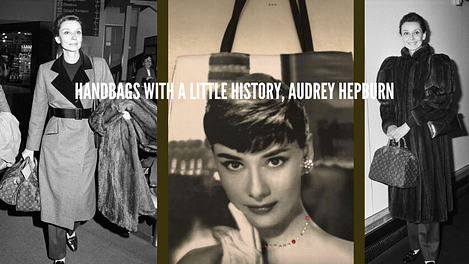 Women Handbags has been popular since Audrey Hepburn's early celebrity days.